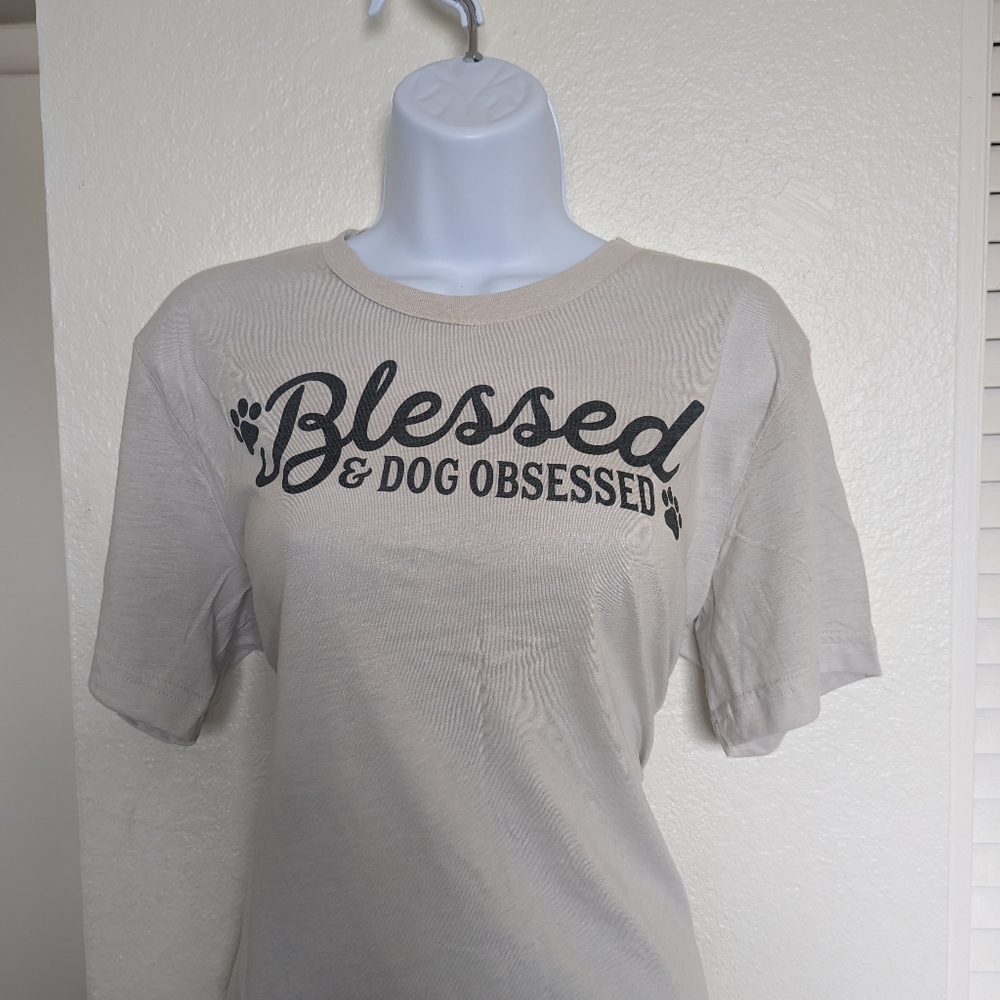 Blesses and dog obsessed cute tee